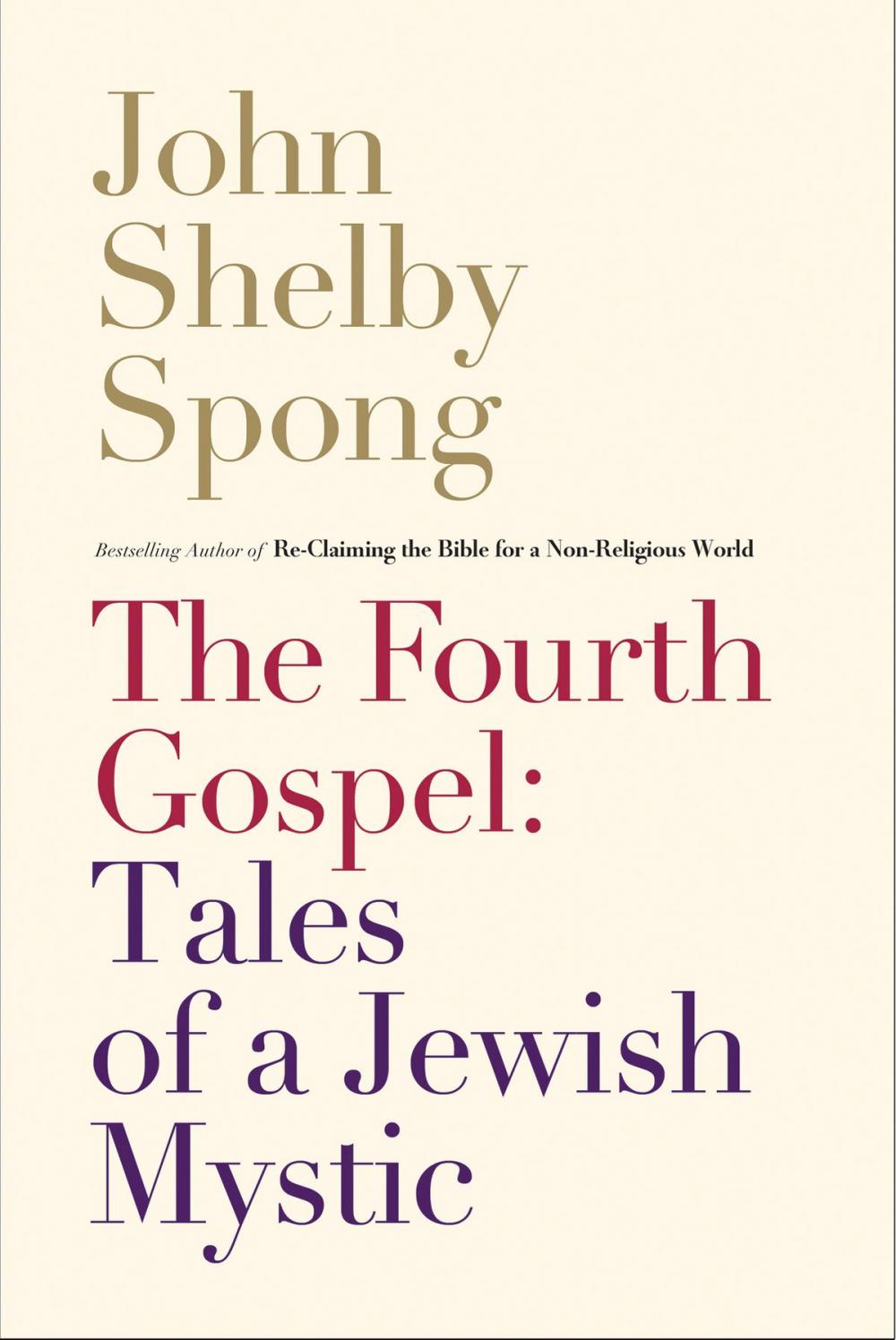 Big bigCover of The Fourth Gospel: Tales of a Jewish Mystic