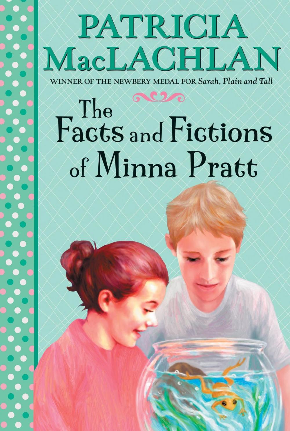 Big bigCover of The Facts and Fictions of Minna Pratt