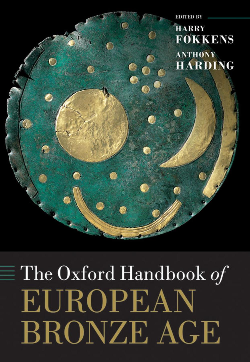 Big bigCover of The Oxford Handbook of the European Bronze Age