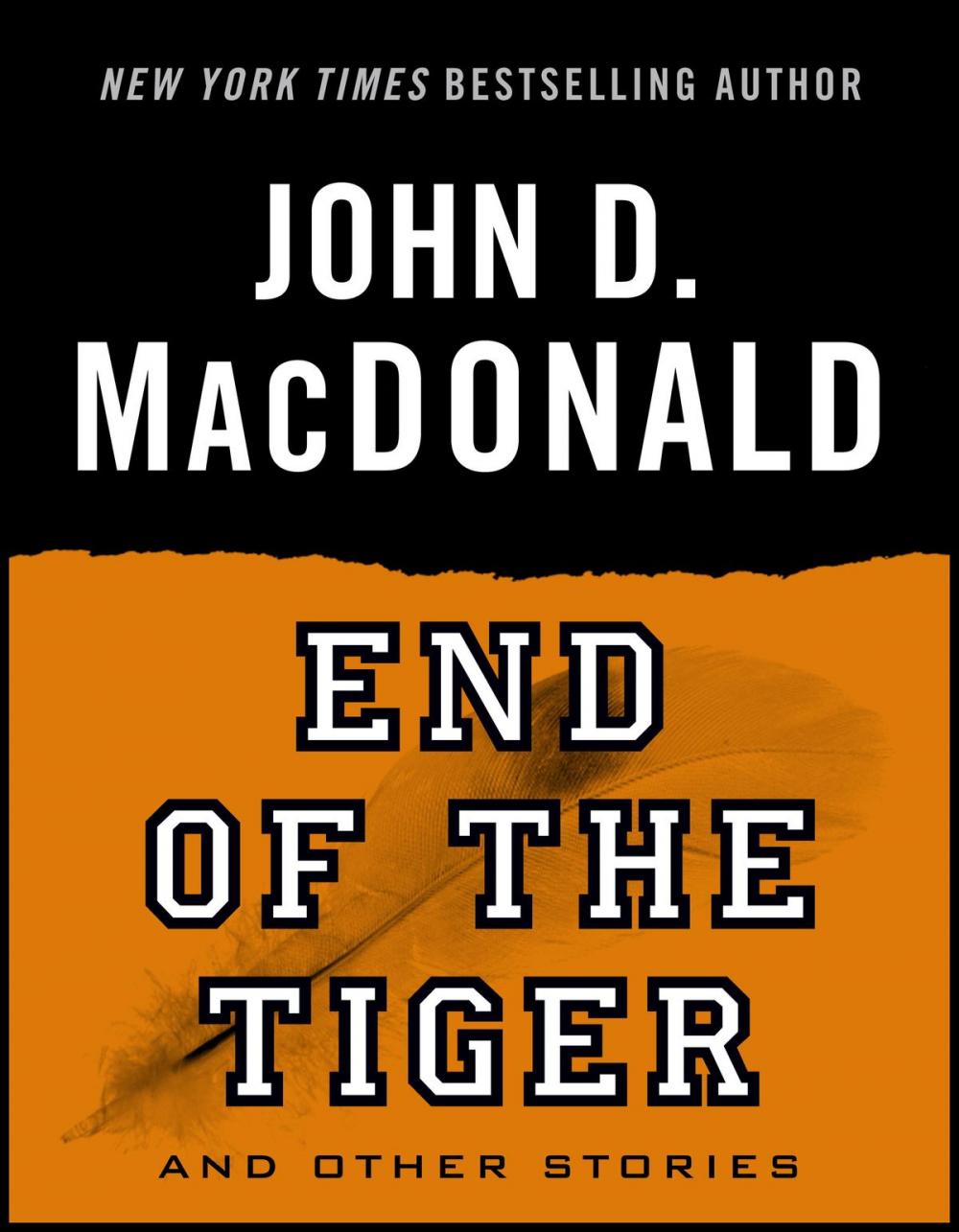 Big bigCover of End of the Tiger and Other Stories