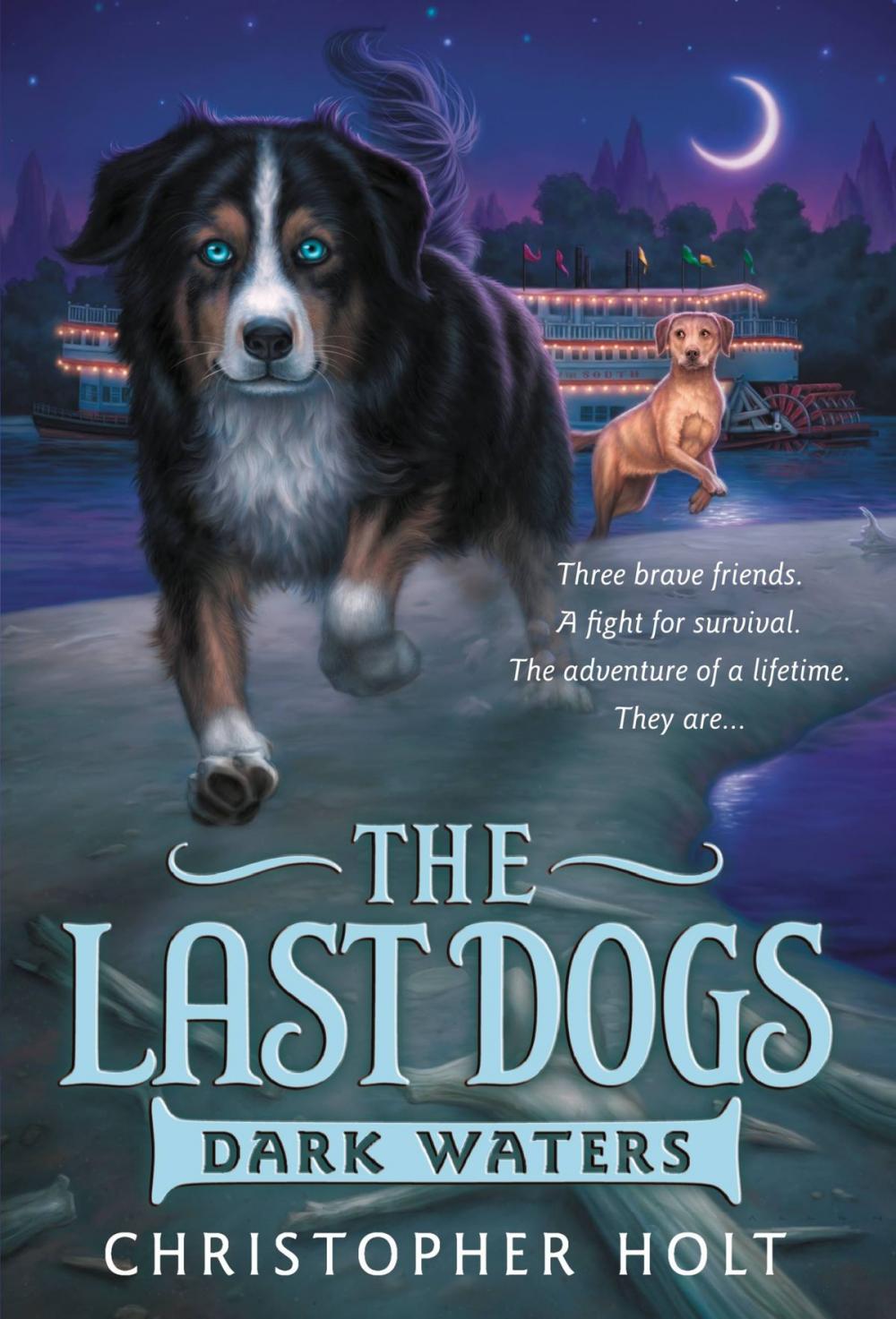 Big bigCover of The Last Dogs: Dark Waters
