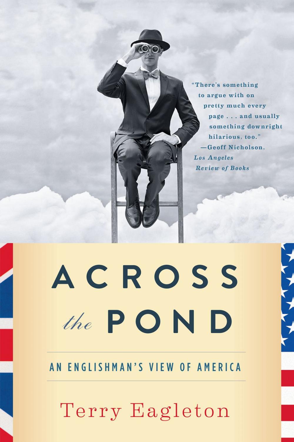 Big bigCover of Across the Pond: An Englishman's View of America