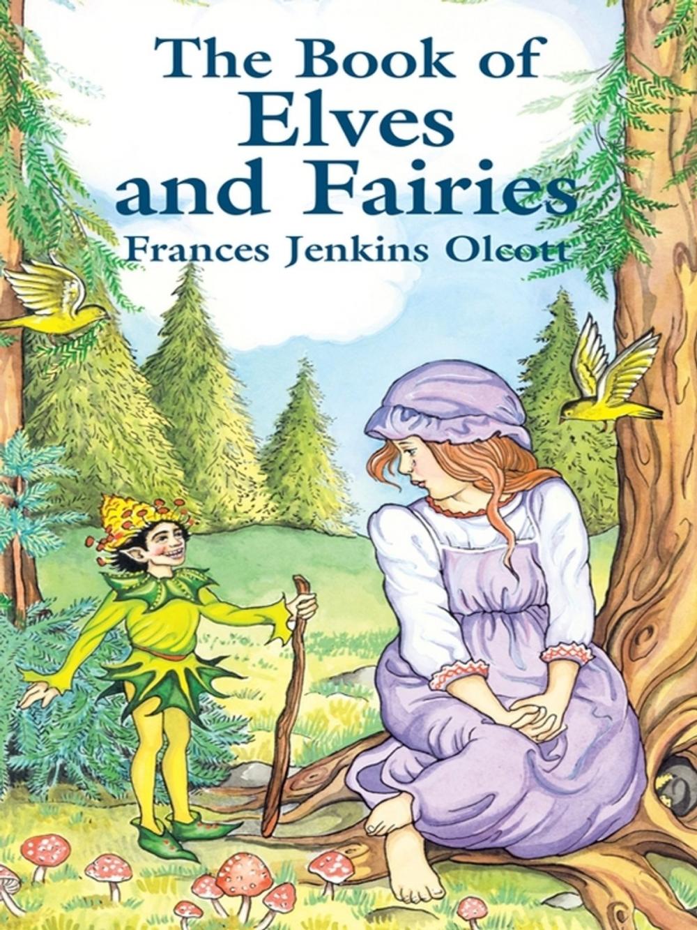Big bigCover of The Book of Elves and Fairies