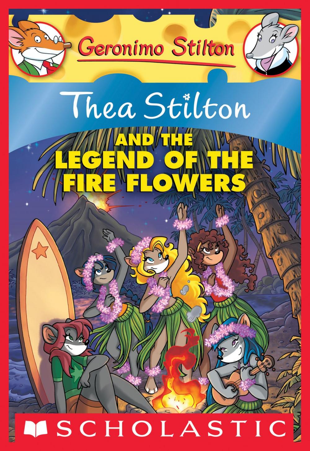 Big bigCover of Thea Stilton #15: Thea Stilton and the Legend of the Fire Flowers