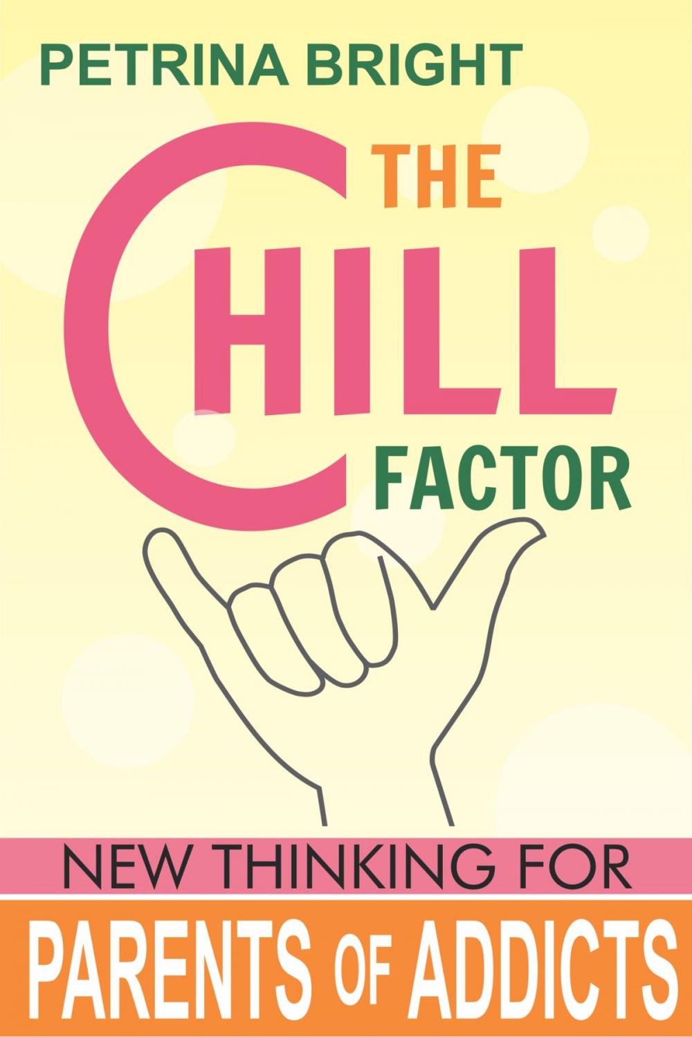 Big bigCover of The Chill Factor