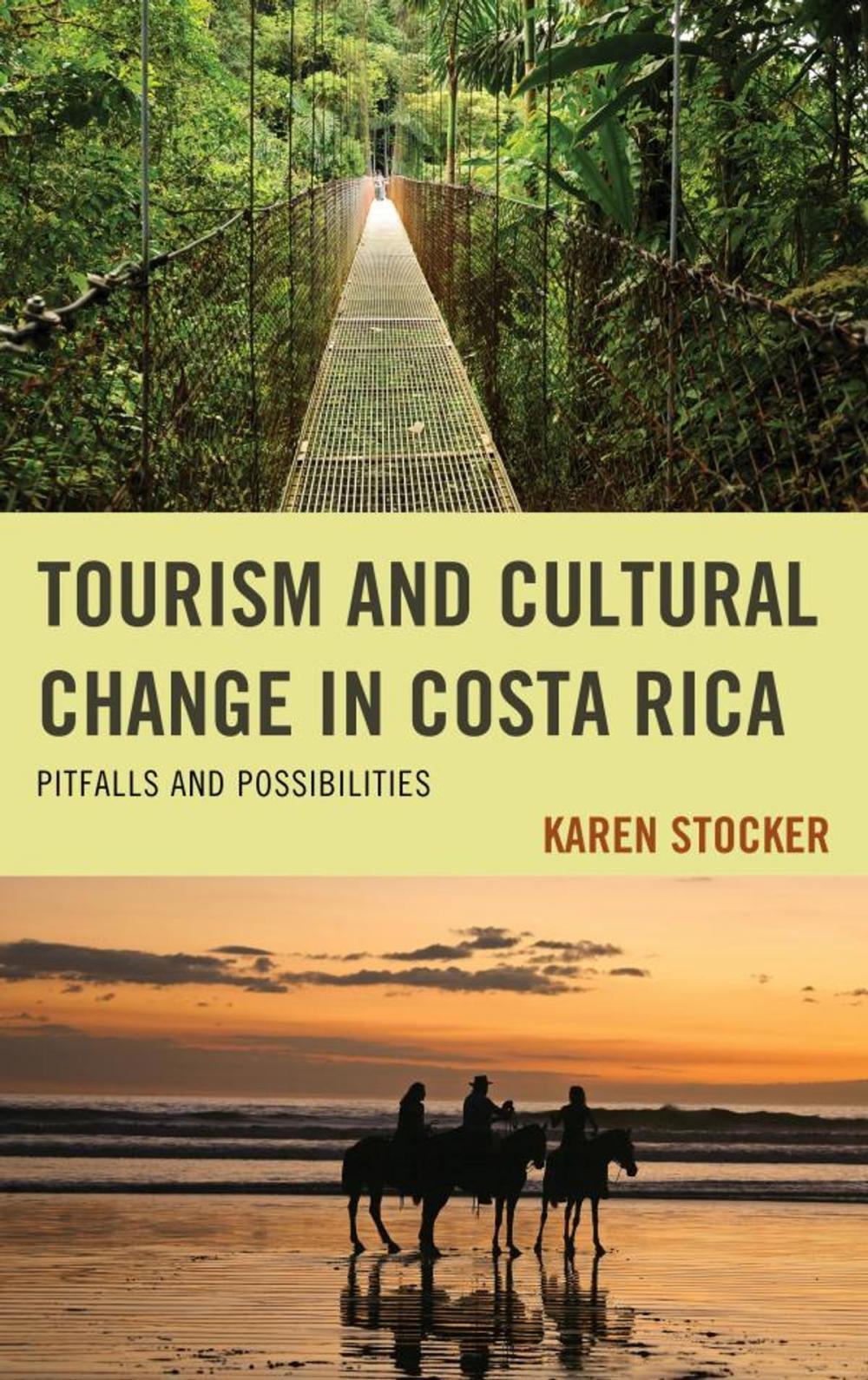 Big bigCover of Tourism and Cultural Change in Costa Rica