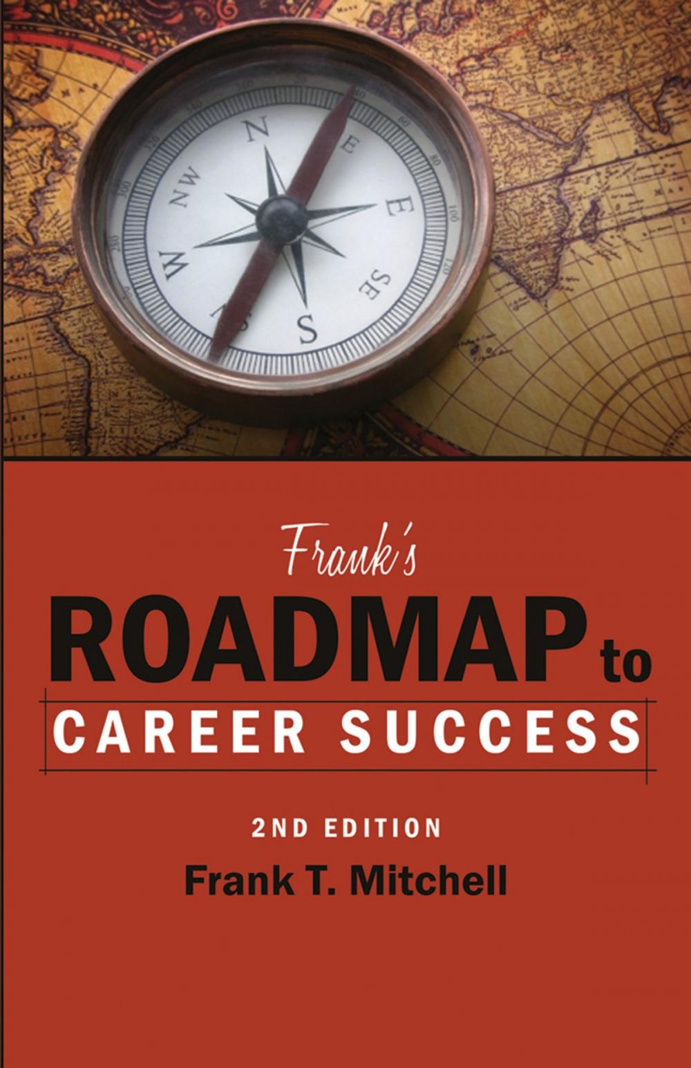 Big bigCover of Frank's Radmap to Career Success 2nd Edition
