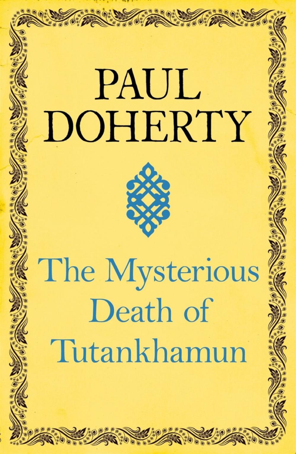 Big bigCover of The Mysterious Death of Tutankhamun