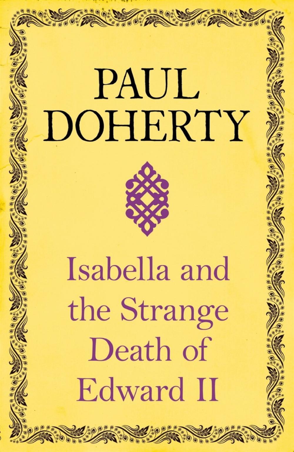 Big bigCover of Isabella and the Strange Death of Edward II