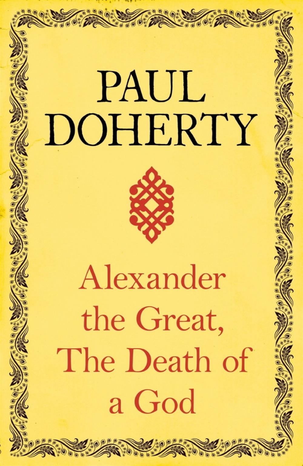 Big bigCover of Alexander the Great: The Death of a God
