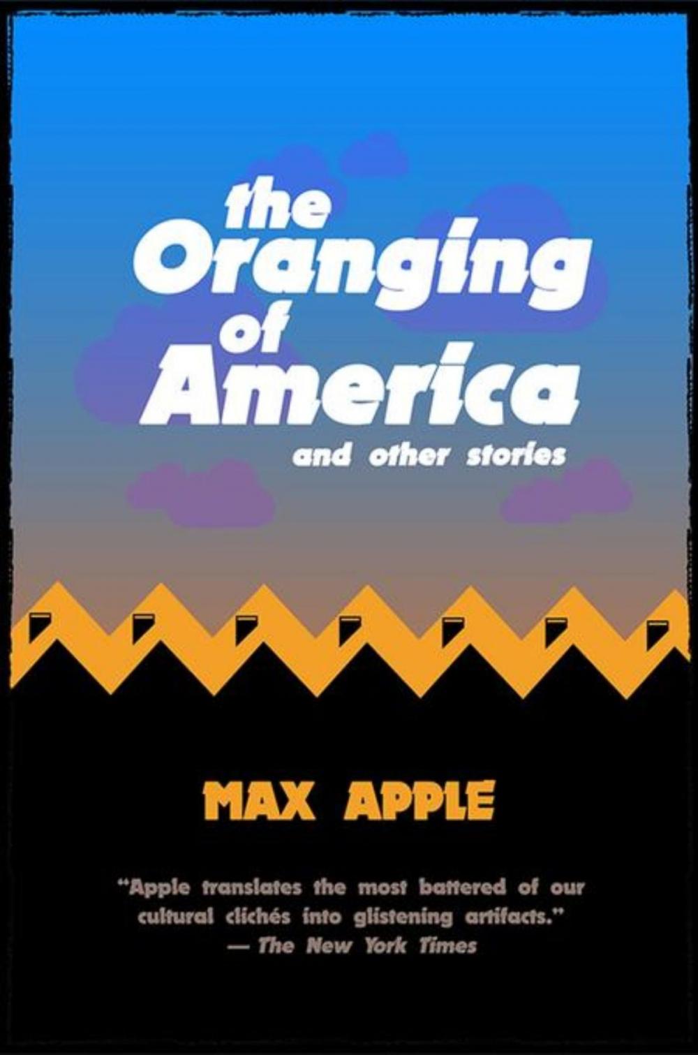 Big bigCover of The Oranging of America