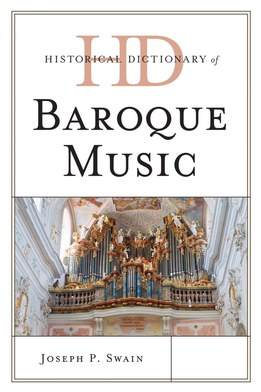 Big bigCover of Historical Dictionary of Baroque Music
