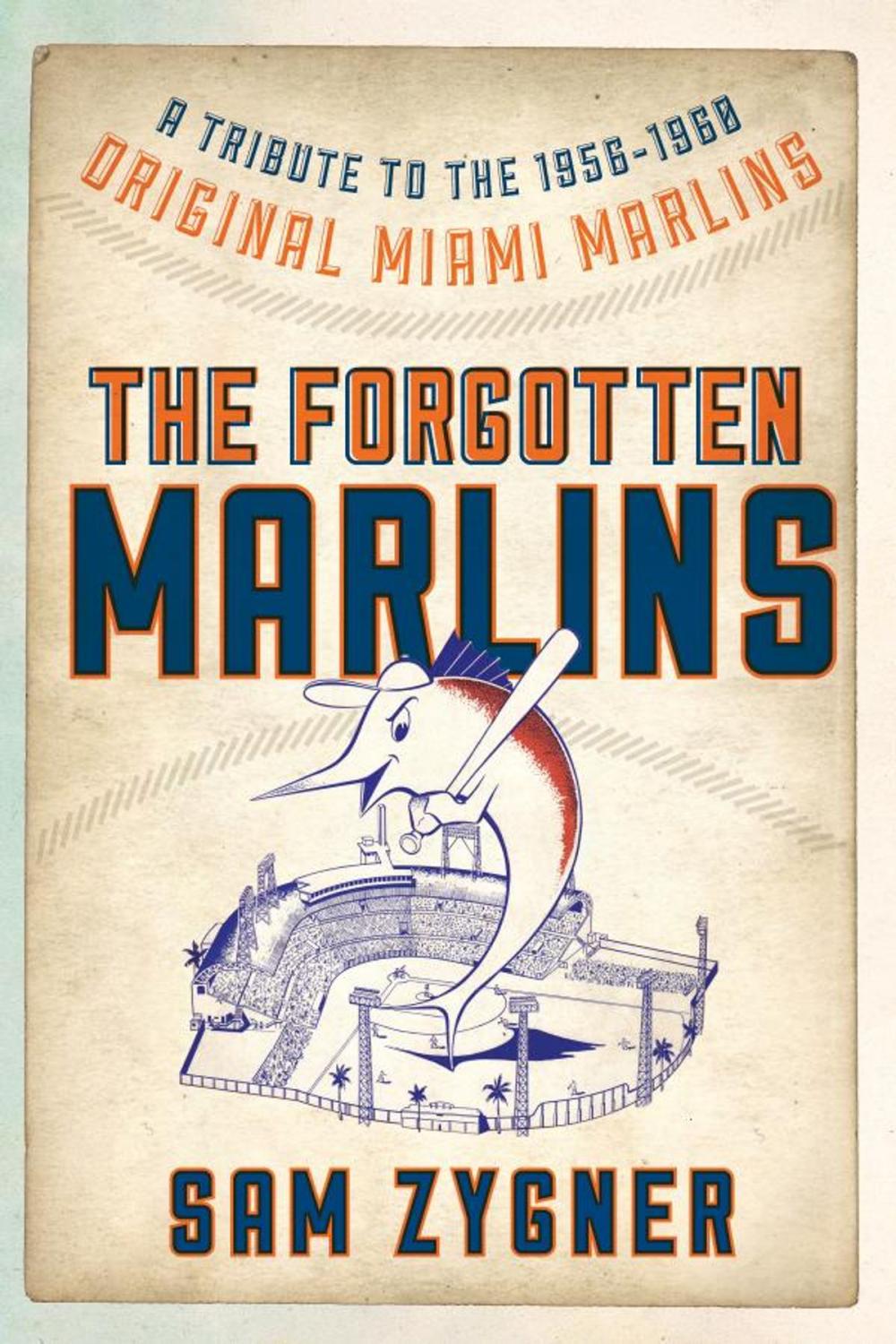 Big bigCover of The Forgotten Marlins