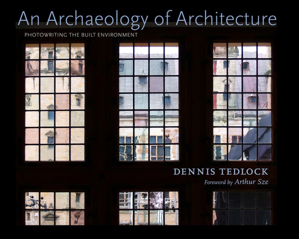 Big bigCover of An Archaeology of Architecture