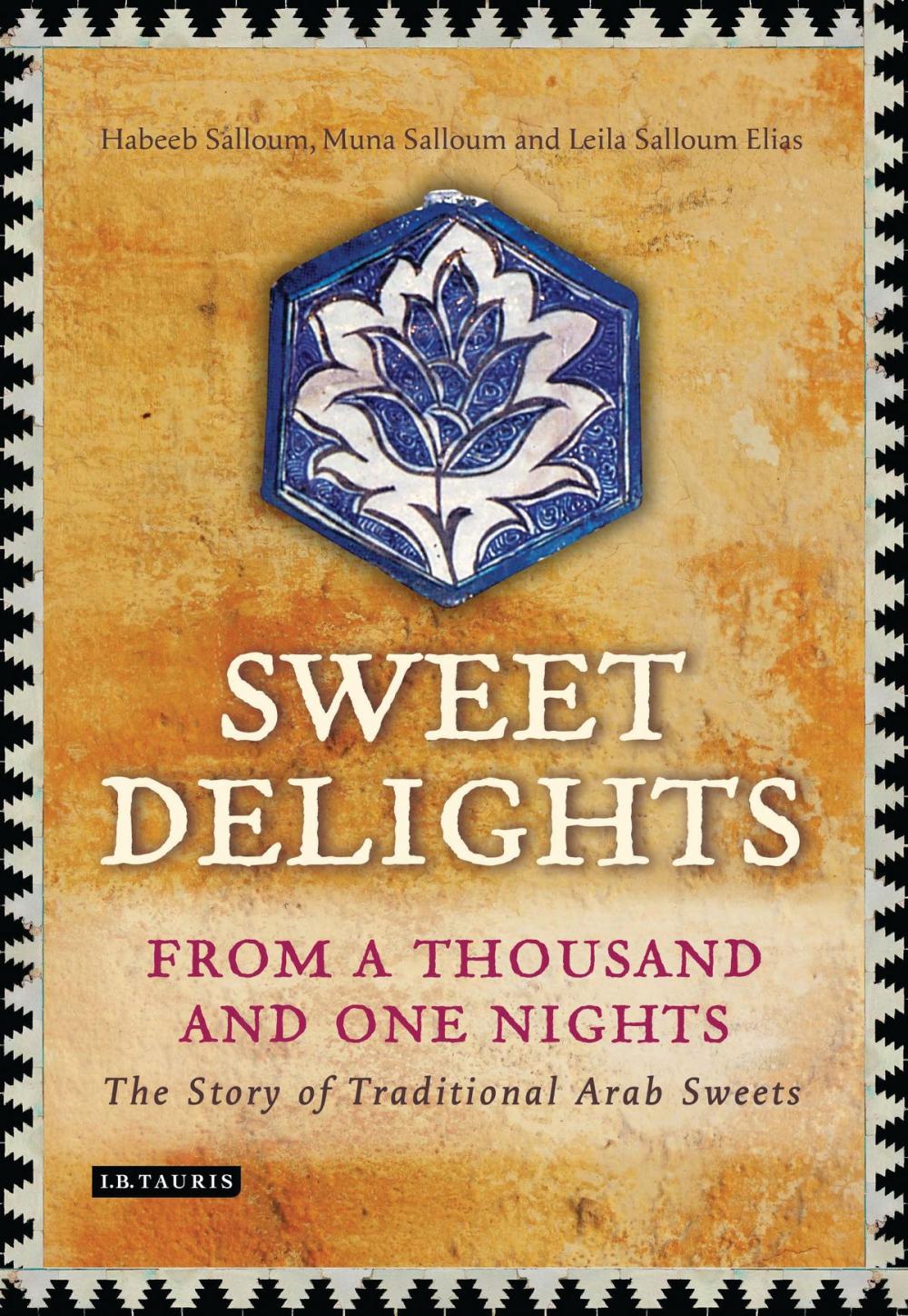 Big bigCover of Sweet Delights from a Thousand and One Nights