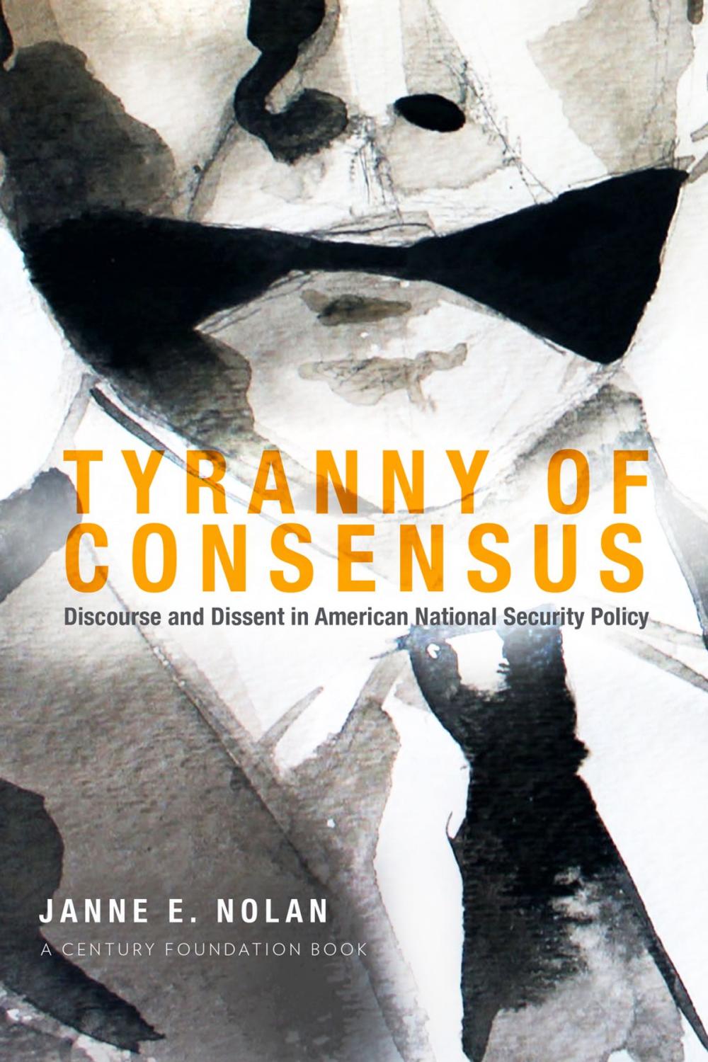Big bigCover of Tyranny of Consensus