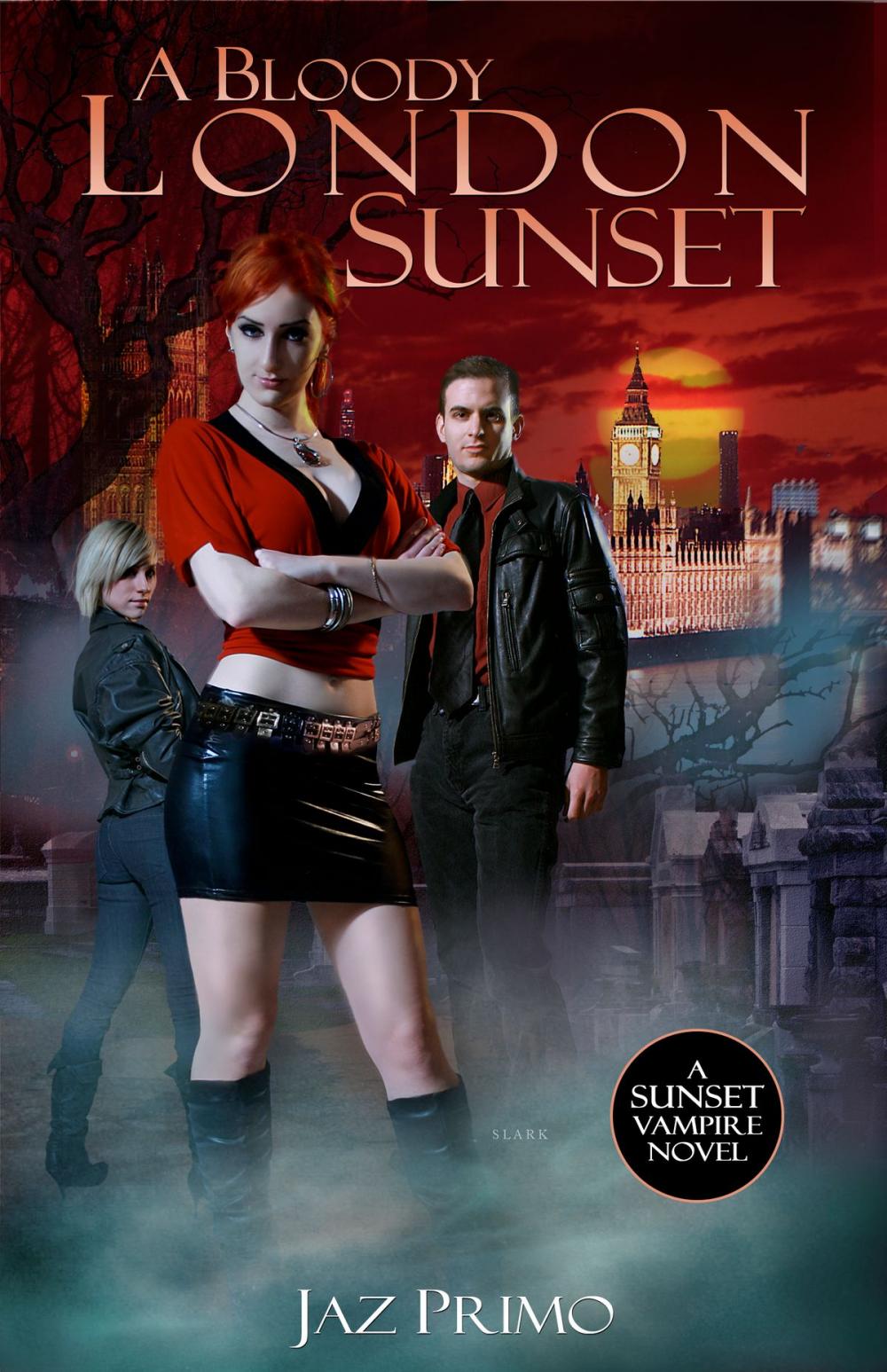 Big bigCover of A Bloody London Sunset (Sunset Vampire Series, Book 2)