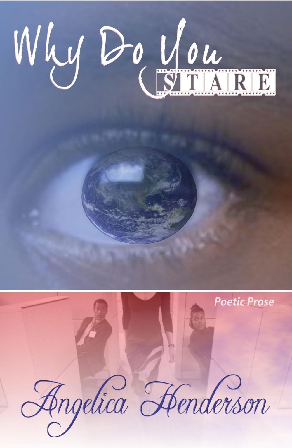 Big bigCover of Why Do You Stare? A Reflection of Me Through Poetry