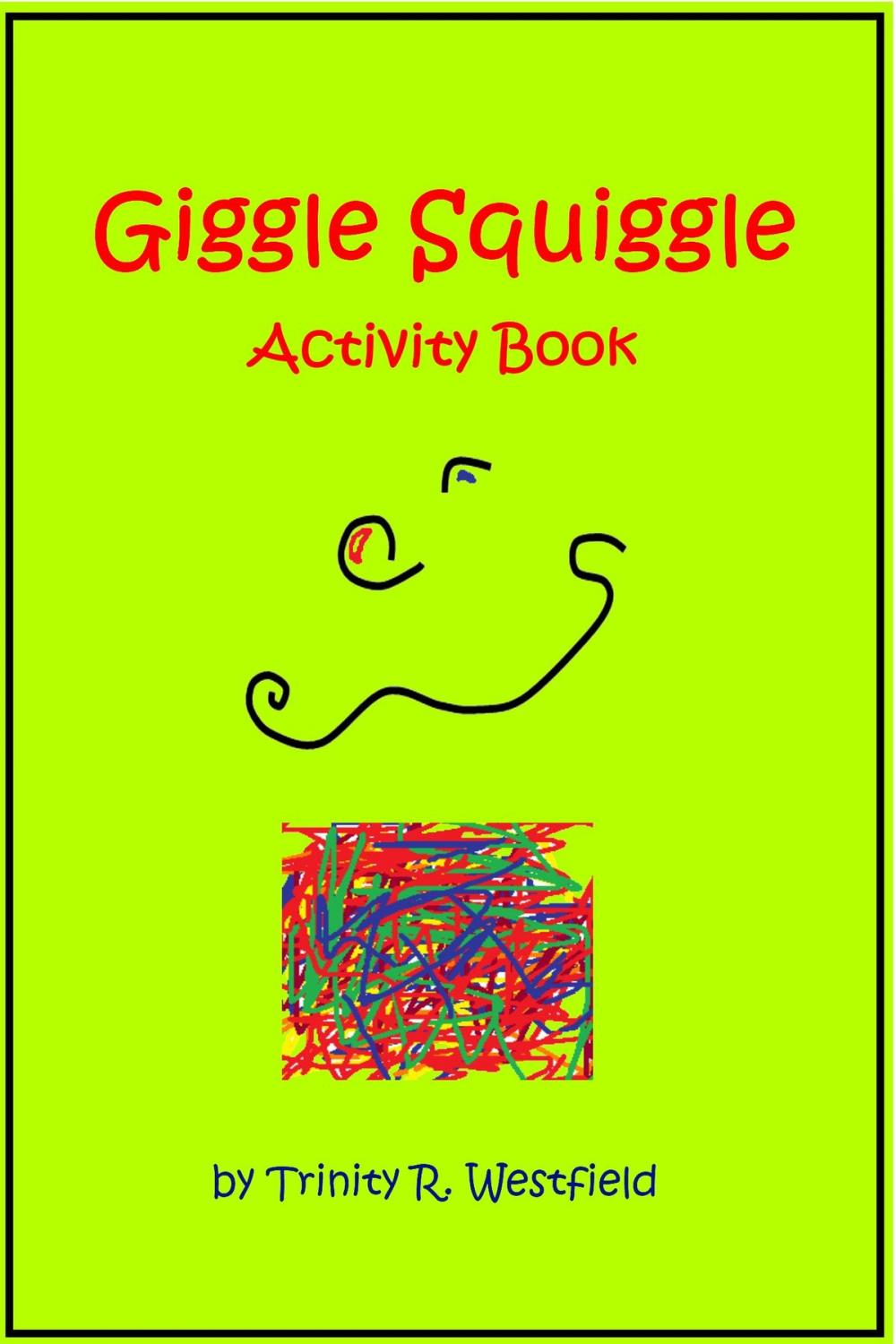 Big bigCover of Giggle Squiggle (Activity Book)