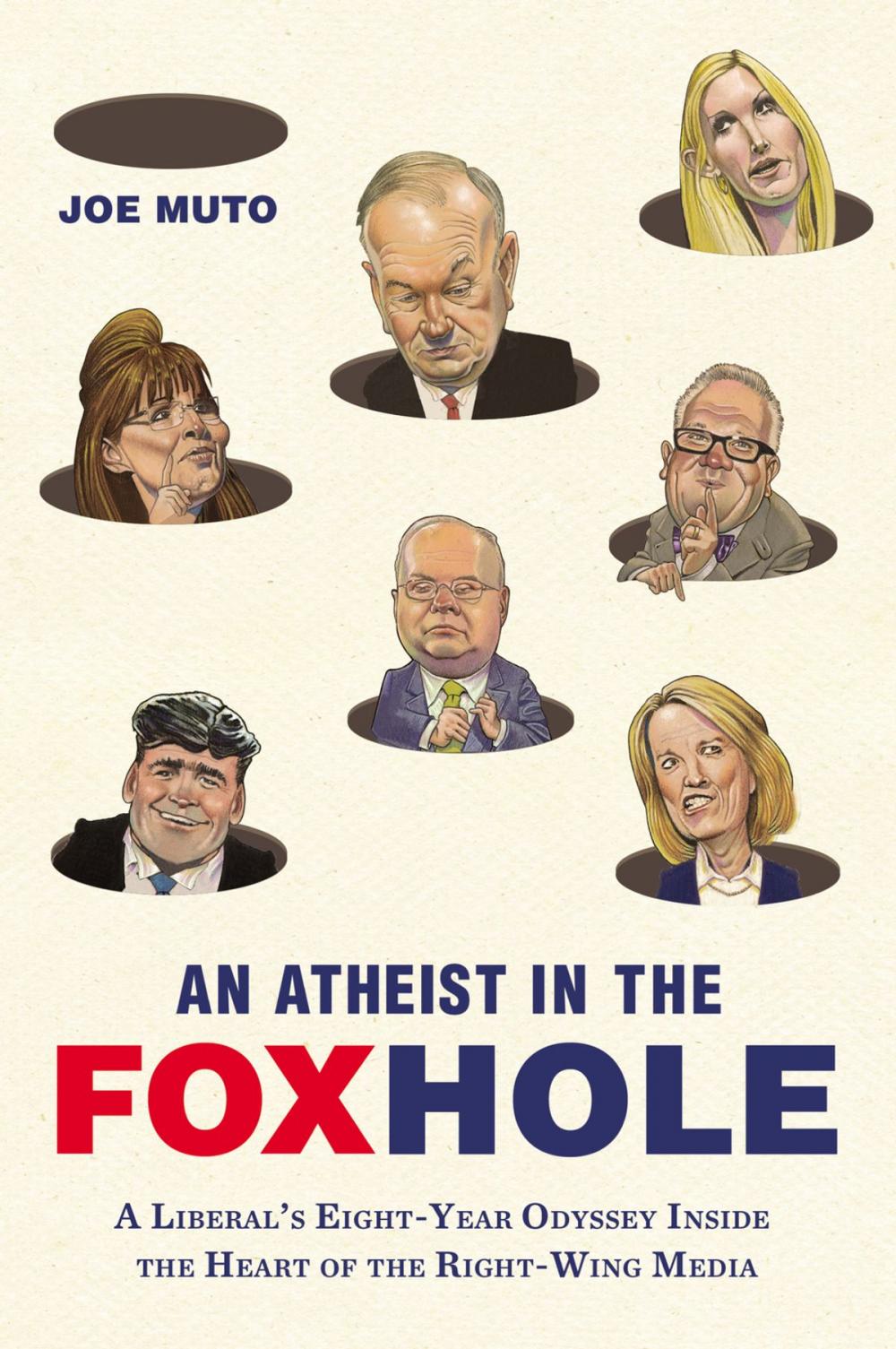 Big bigCover of An Atheist in the FOXhole
