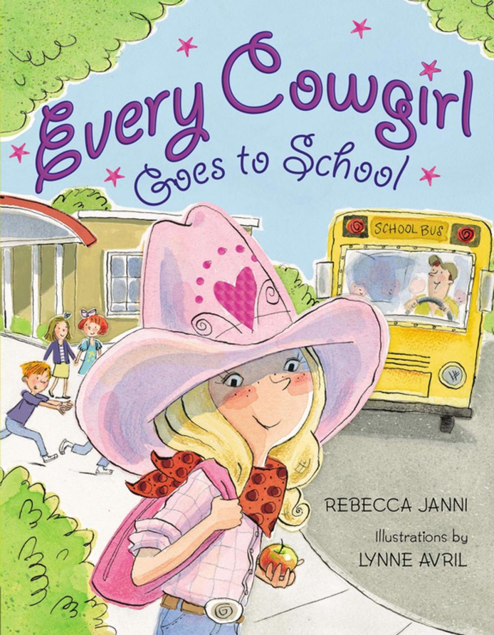 Big bigCover of Every Cowgirl Goes to School