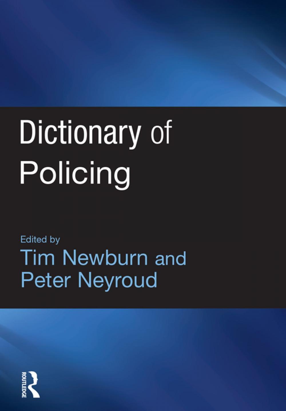Big bigCover of Dictionary of Policing