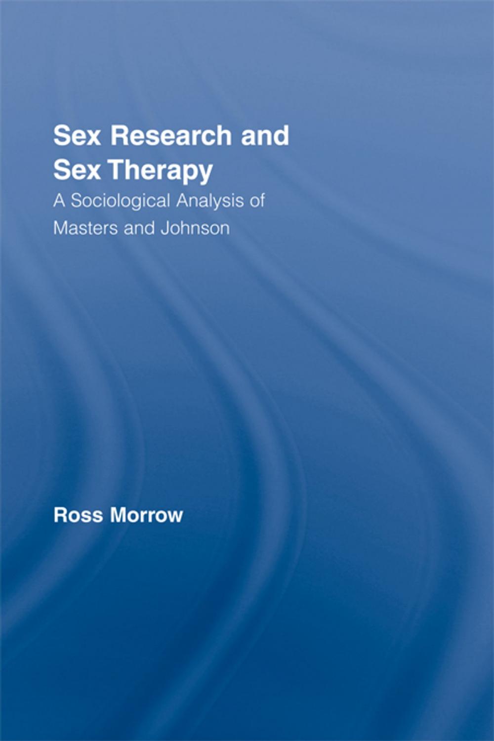 Big bigCover of Sex Research and Sex Therapy