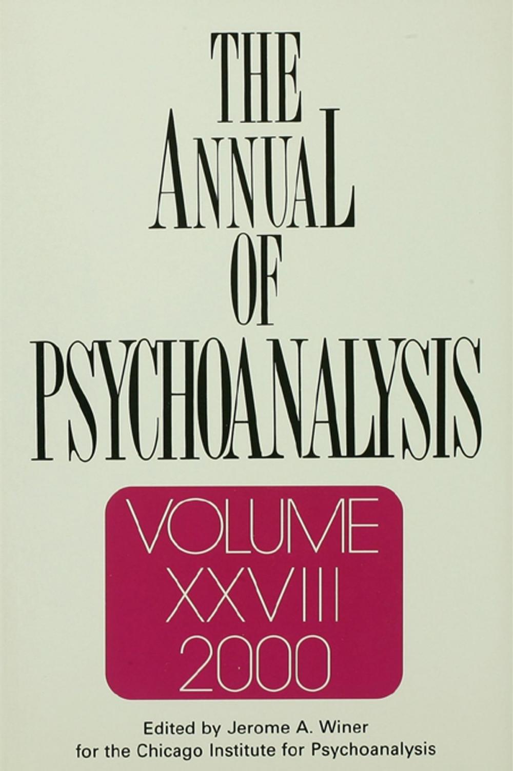 Big bigCover of The Annual of Psychoanalysis, V. 28