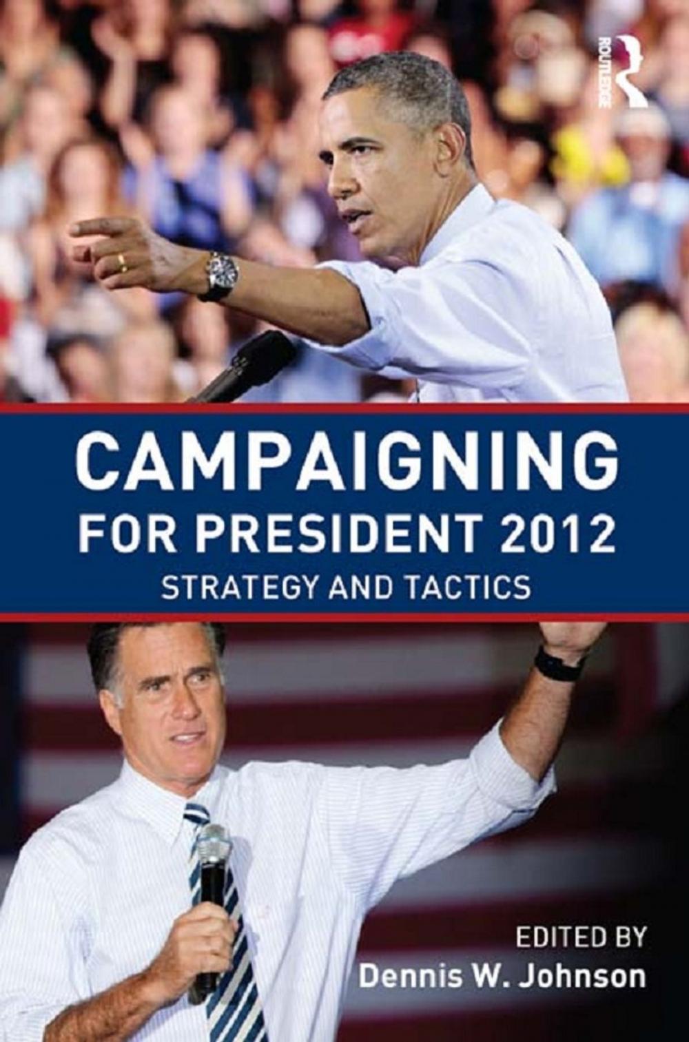 Big bigCover of Campaigning for President 2012