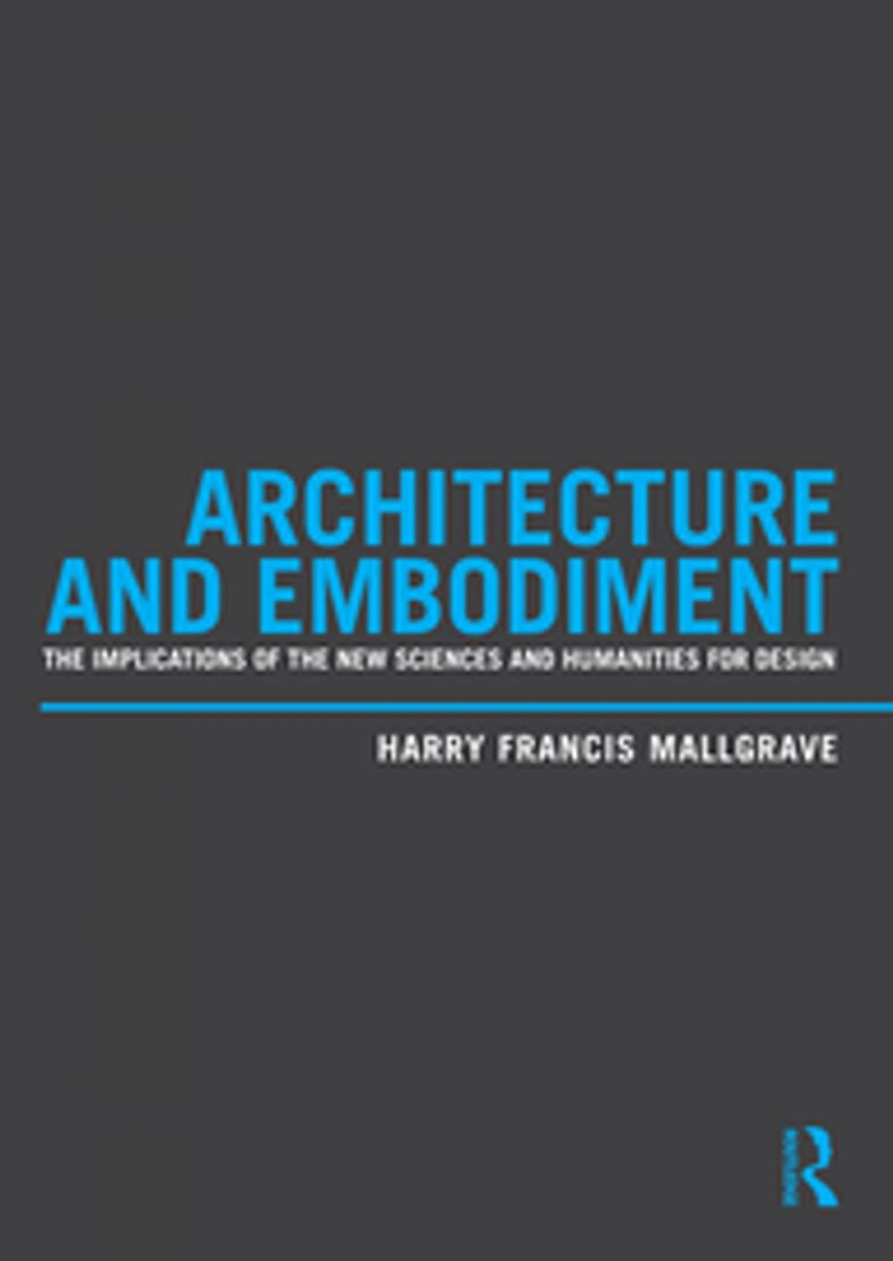 Big bigCover of Architecture and Embodiment