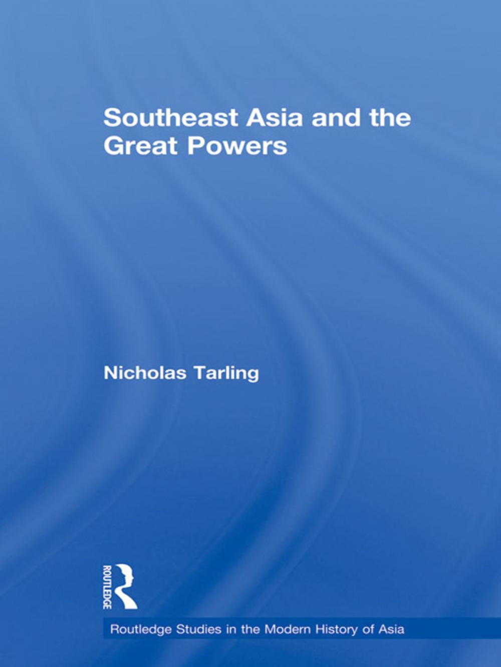 Big bigCover of Southeast Asia and the Great Powers