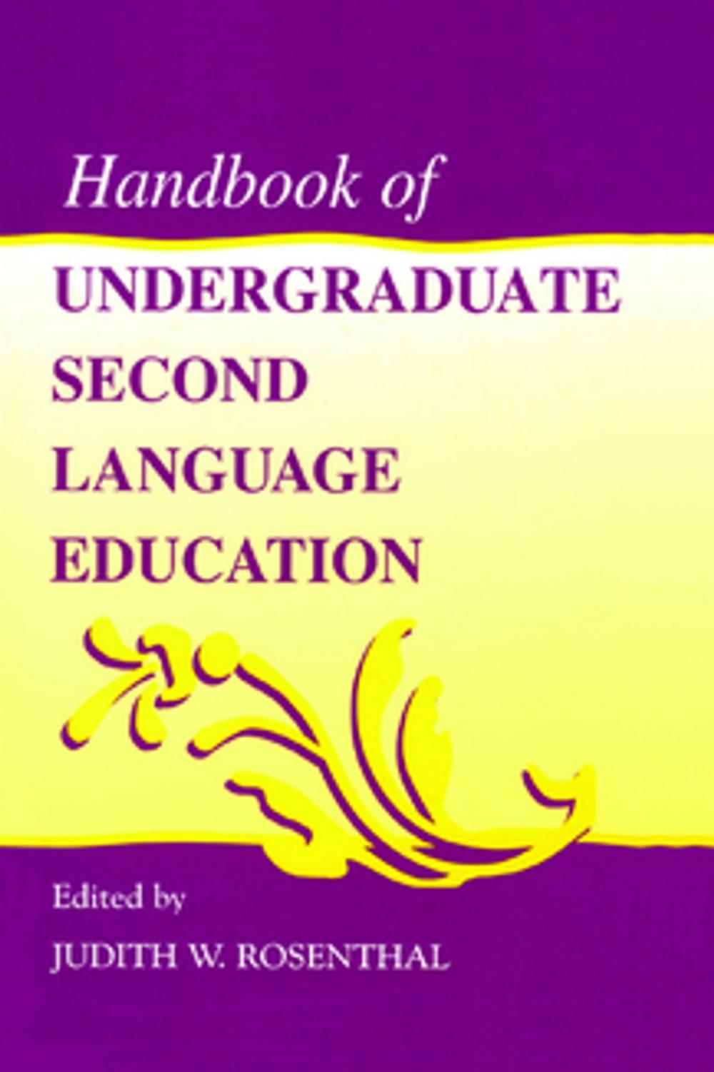 Big bigCover of Handbook of Undergraduate Second Language Education