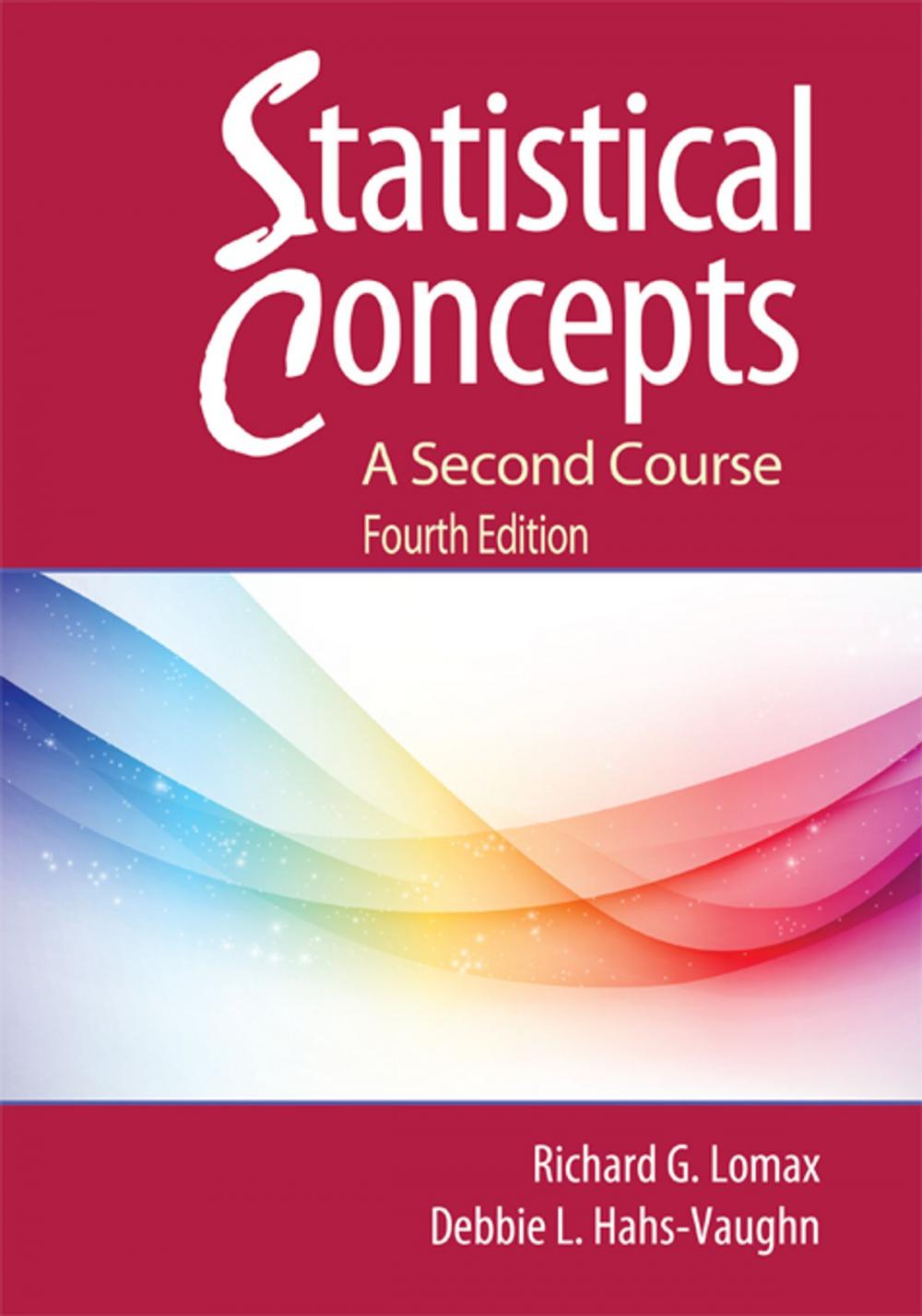 Big bigCover of Statistical Concepts - A Second Course