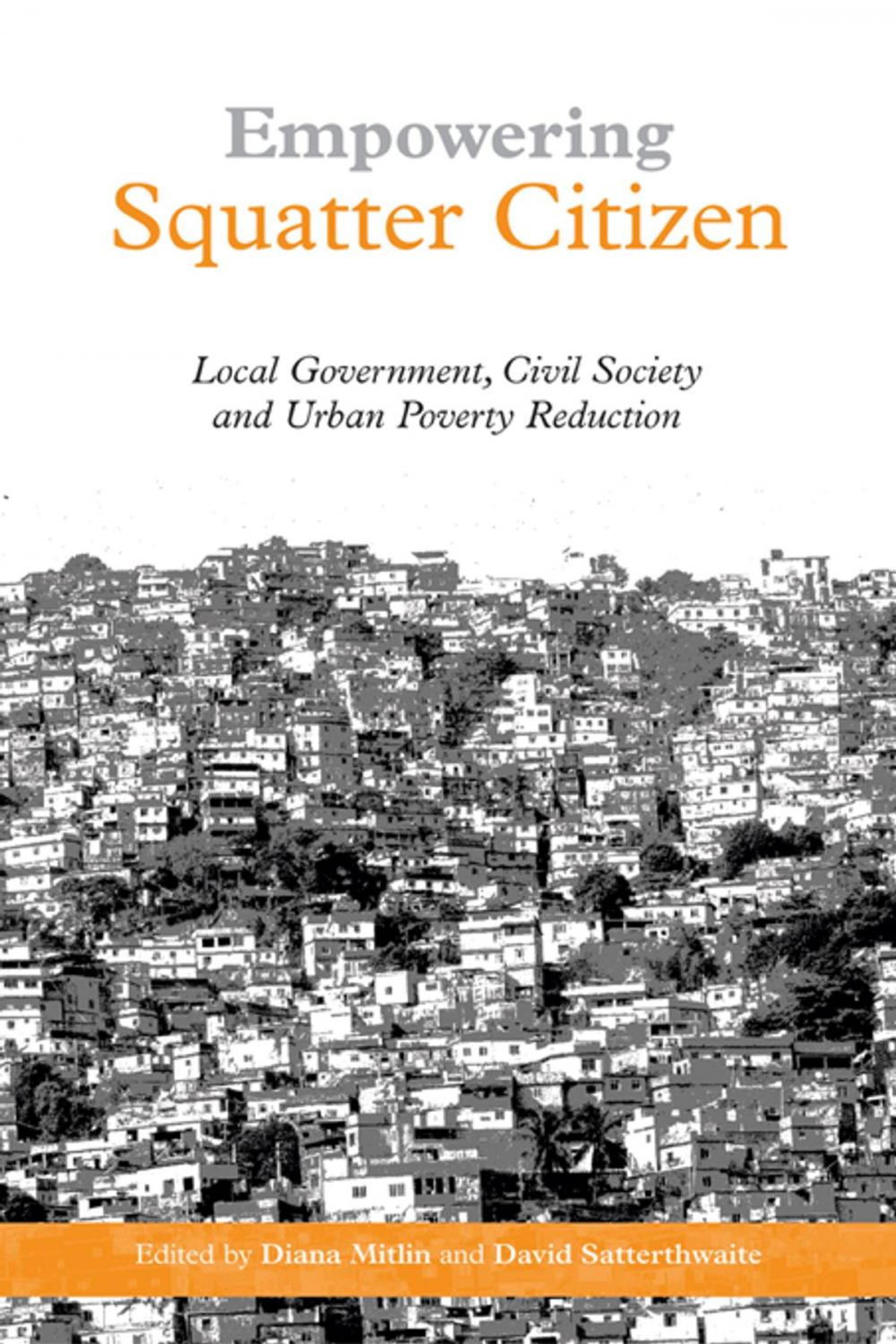 Big bigCover of Empowering Squatter Citizen