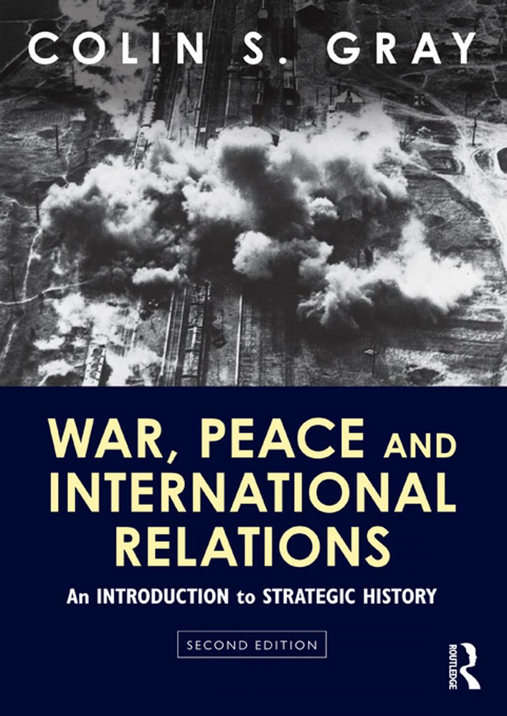 Big bigCover of War, Peace and International Relations