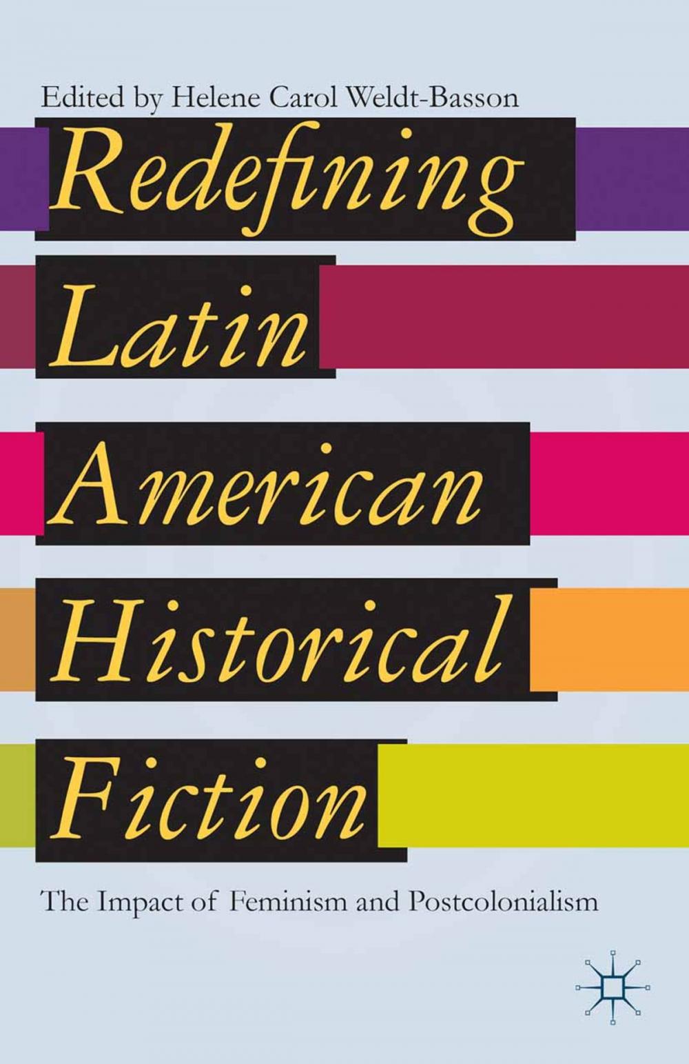 Big bigCover of Redefining Latin American Historical Fiction