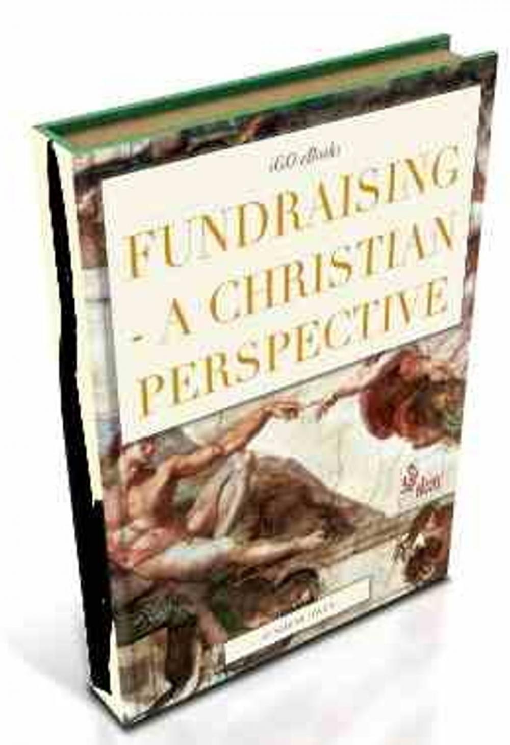 Big bigCover of Fundraising : A Christian Perspective