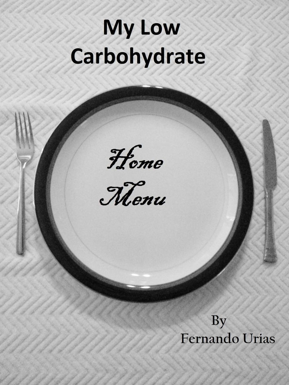 Big bigCover of My Low Carbohydrate Home Menu