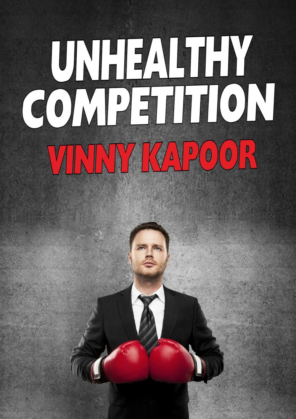 Big bigCover of Unhealthy Competition (A Short Story)