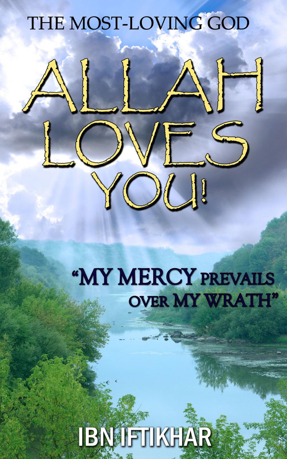 Big bigCover of Allah Loves You! The Most-Loving God