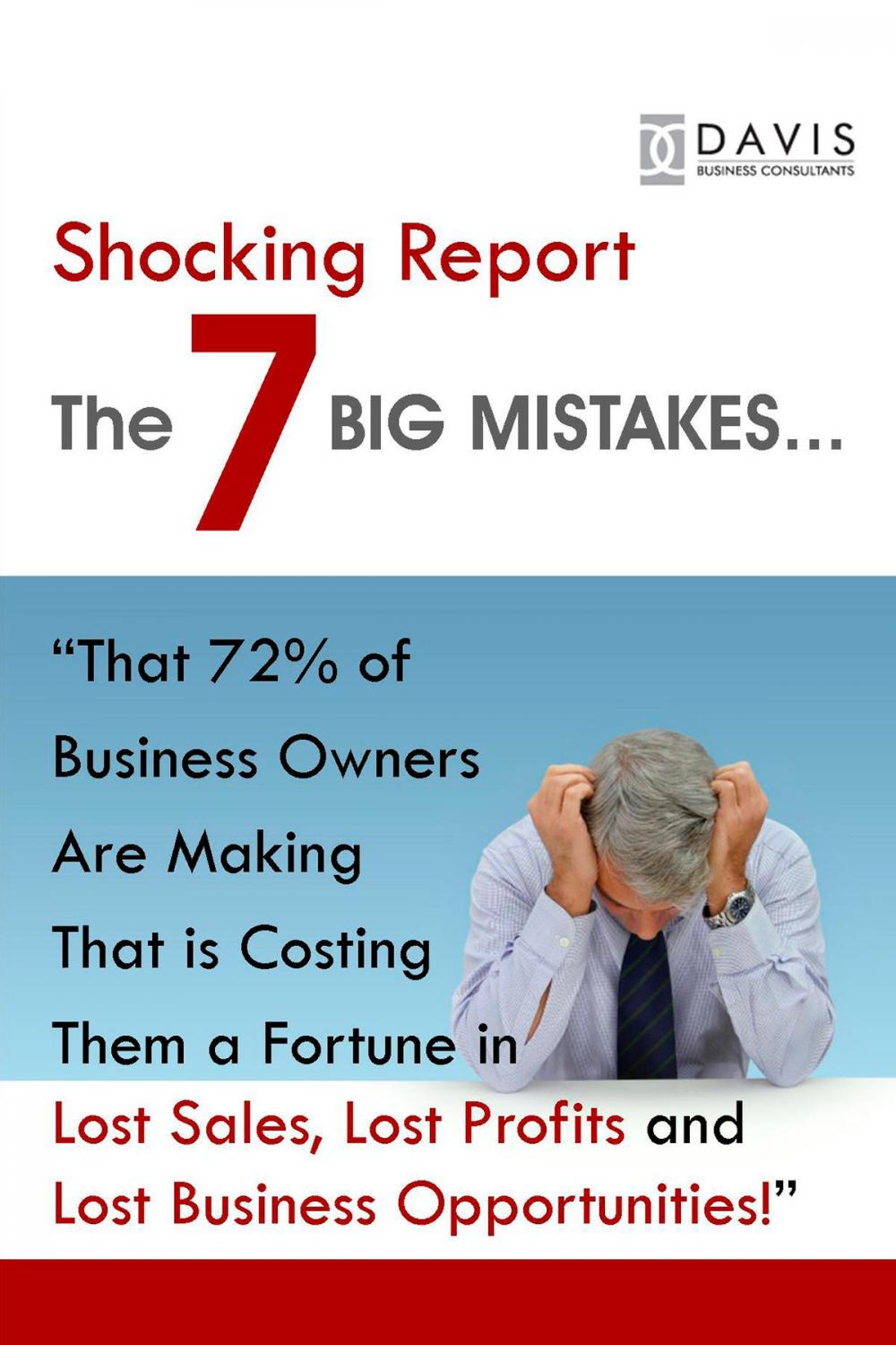 Big bigCover of The 7 BIG Mistakes in Business