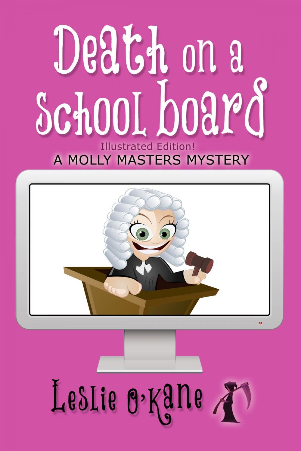 Big bigCover of Death on a School Board (Book 5 Molly Masters Mysteries)
