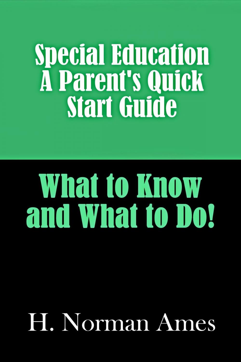 Big bigCover of Special Education: A Parent's Quick-Start Guide