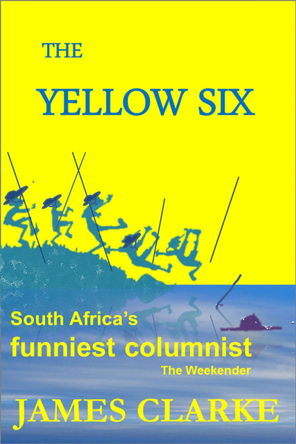 Big bigCover of The Yellow Six