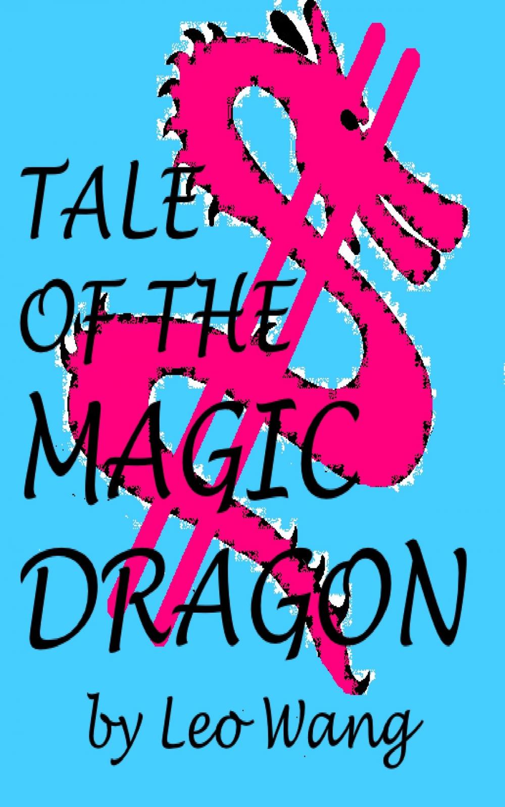 Big bigCover of Tale of the Magic Dragon