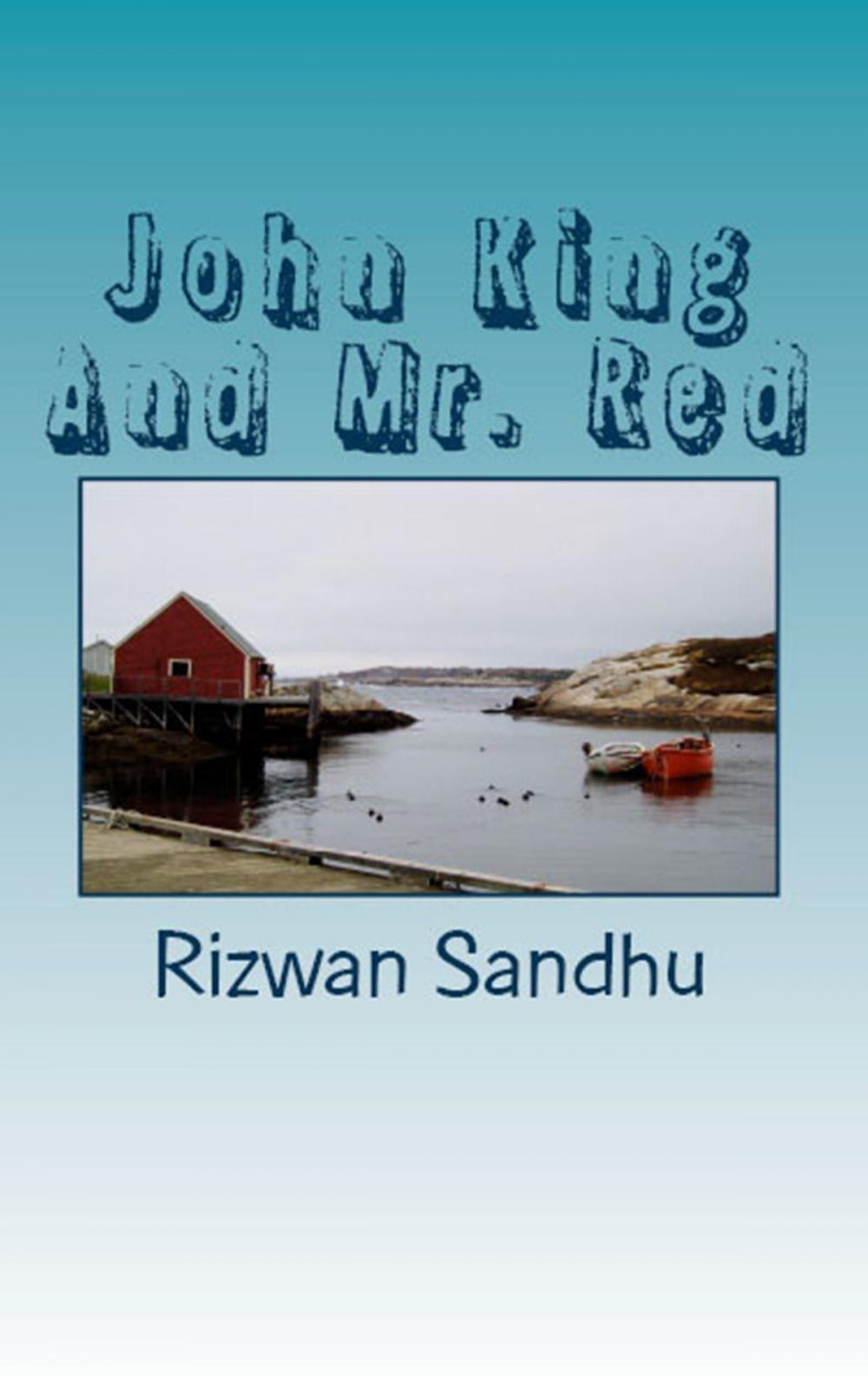 Big bigCover of John King And Mr. Red