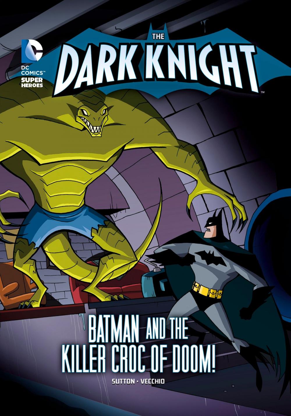 Big bigCover of The Dark Knight: Batman and the Killer Croc of Doom!