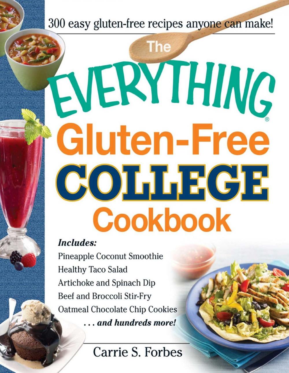 Big bigCover of The Everything Gluten-Free College Cookbook