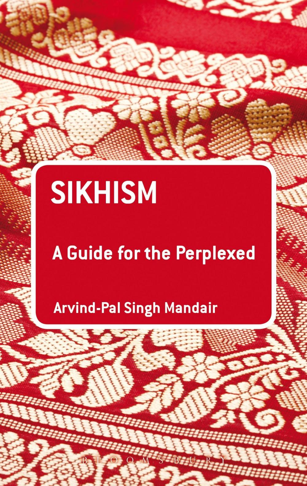 Big bigCover of Sikhism: A Guide for the Perplexed