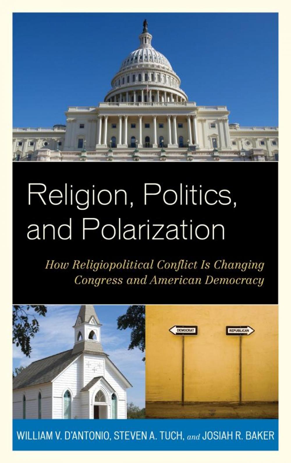 Big bigCover of Religion, Politics, and Polarization
